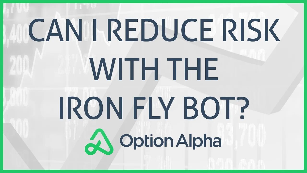 The Directional Iron Fly Bot Works! But Can I Make It Better? Bot Trading With Option Alpha!