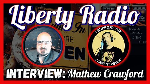 Liberty Radio Interview: Mathew Crawford