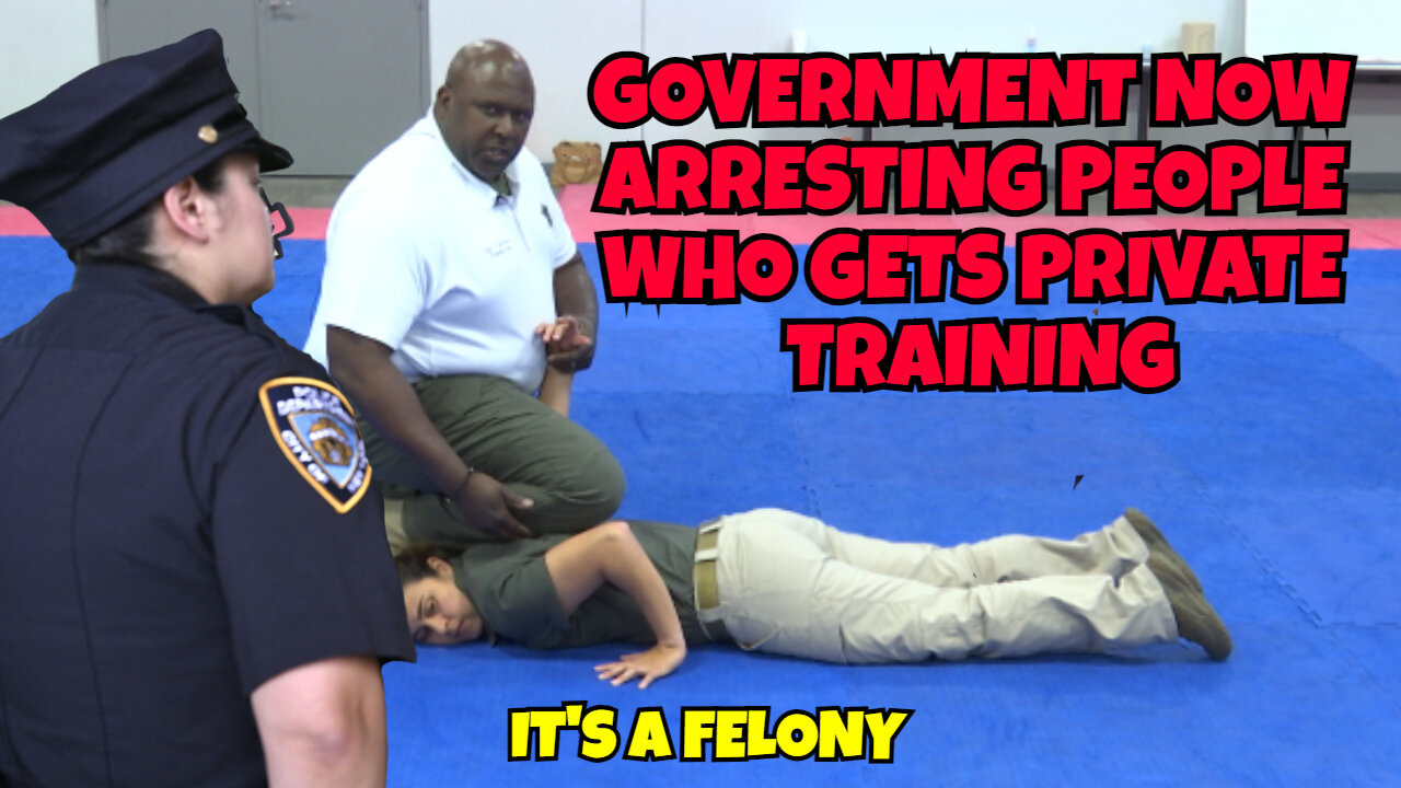 GOVERNMENT IS ARRESTING PEOPLE FOR PRIVATE TRAINING AND IT'S A FELONY CHARGE