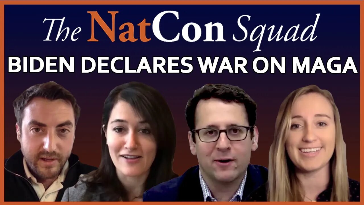 Biden Declares War on MAGA | The NatCon Squad | Episode 81