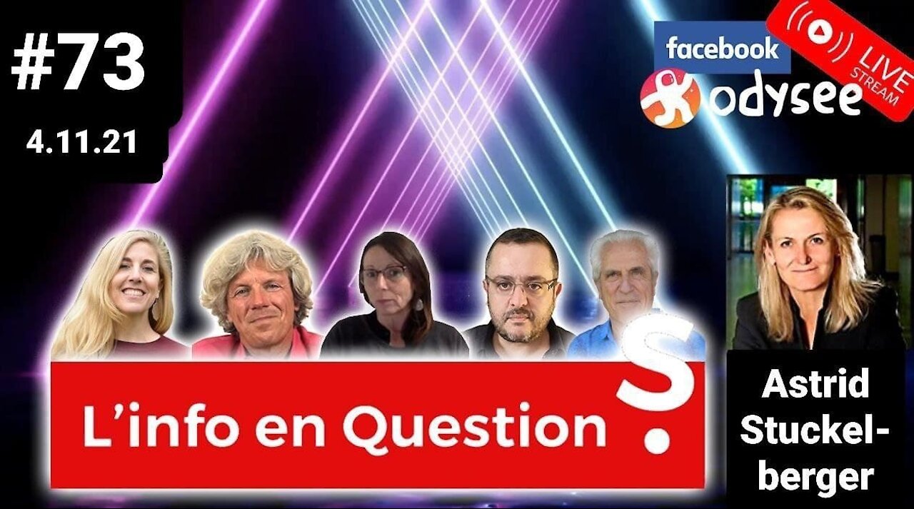 L'info en QuestionS #73 avec Astrid Stuckelberger - 4.11.21