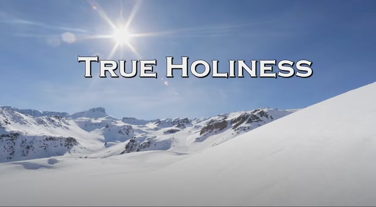 True Holiness