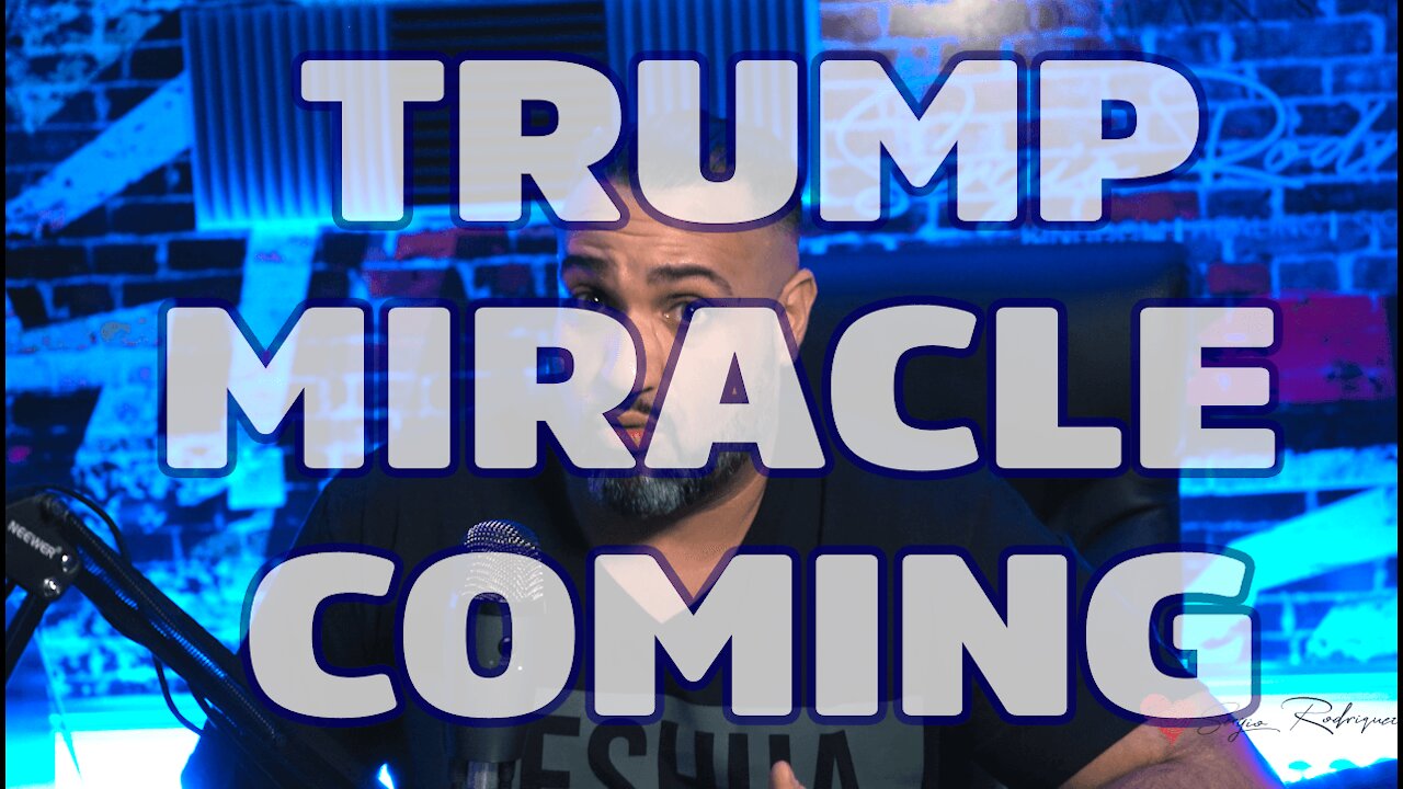 Trump Miracle Coming | God Wins