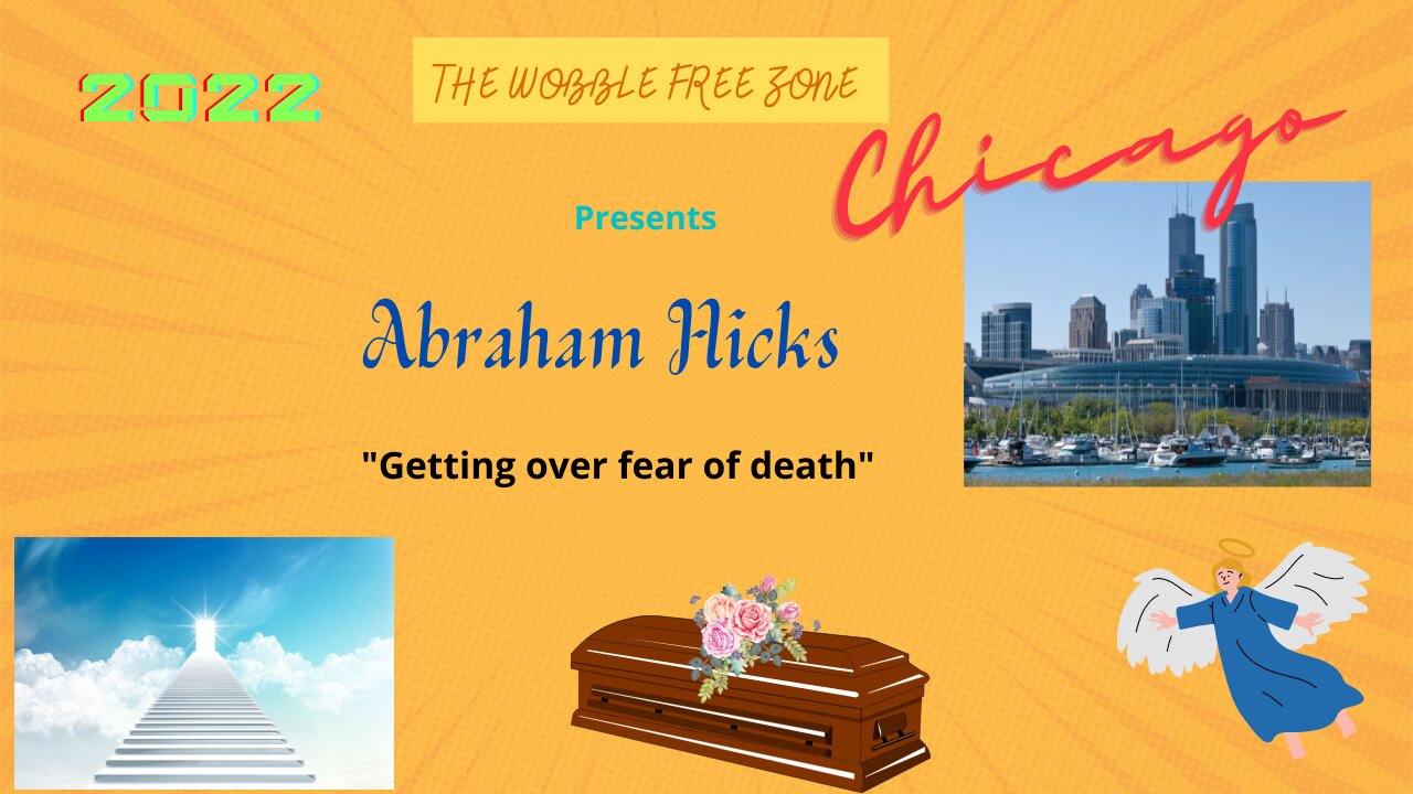 Abraham Hicks, Esther Hicks "Getting over fear of death" Chicago