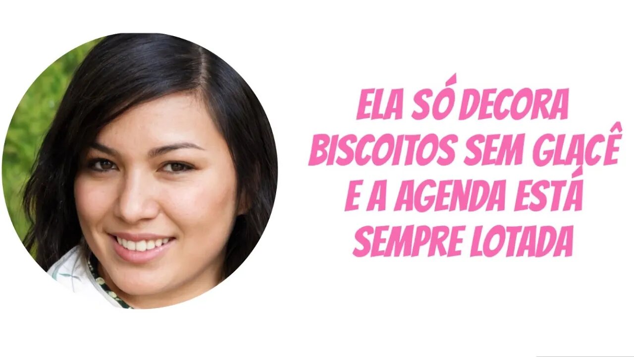 Ela só Decora Biscoitos sem glacê e a agenda está sempre cheia - Aluna do Curso MBI