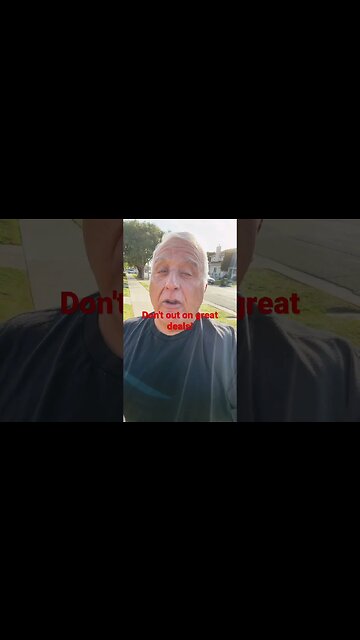 Don't out on great deals!