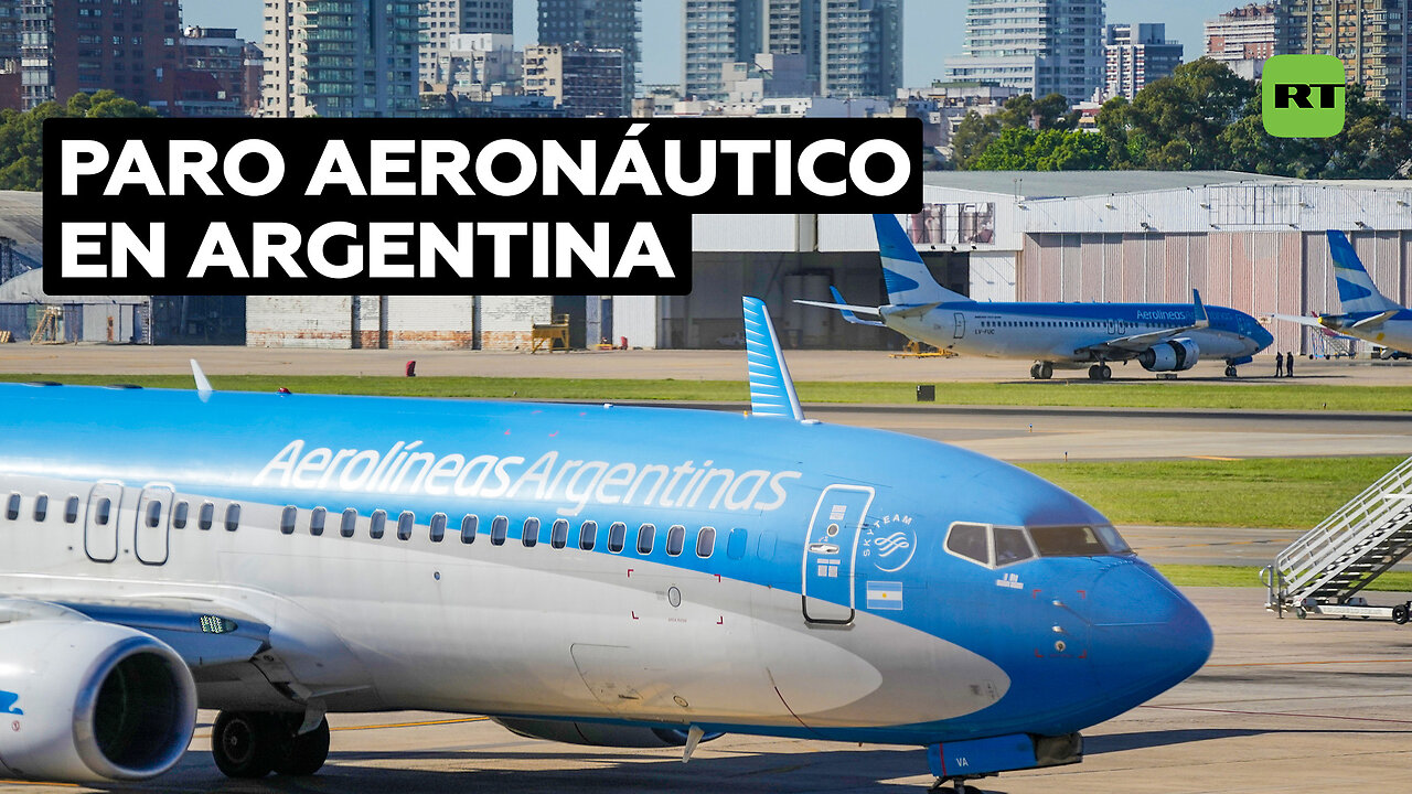 En Argentina rige el paro aeronáutico por 24 horas que afecta a miles de pasajeros en todo el país