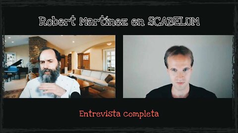 19sep2022 Entrevista en SCABELUM · Robert Martinez || RESISTANCE ...-