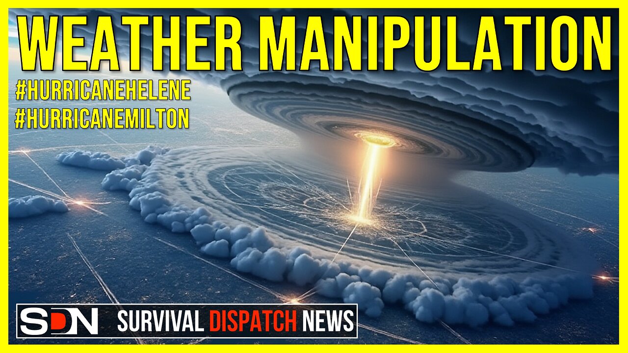 Weather Creation & Modification | #HurricaneHelene #HurricaneMilton EP275