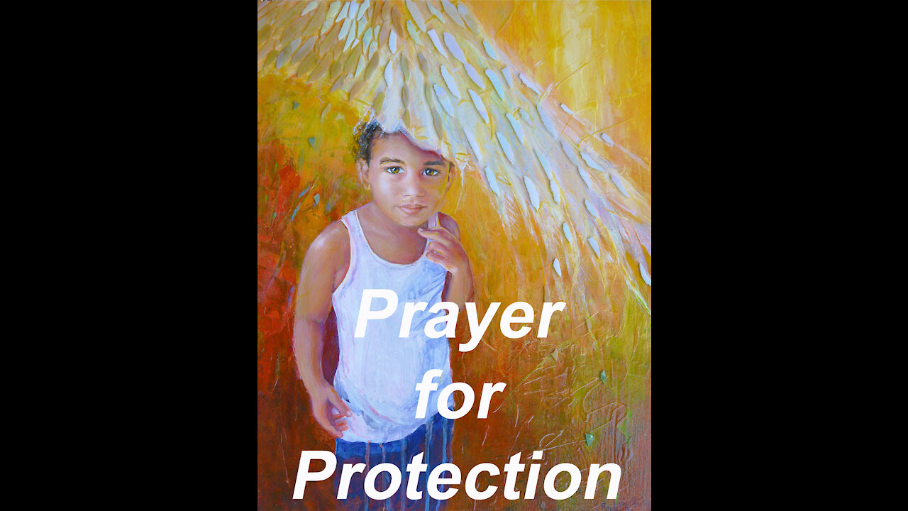 Prayer Protection For You & Your Family!