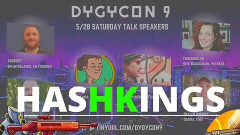 HASHKINGS DYGYCON PRESENTATION 🎮🎮