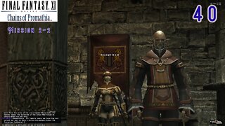 Let's Play Final Fantasy XI - Nocturnal Souls - Private Server - (Part 40) Commentary PC