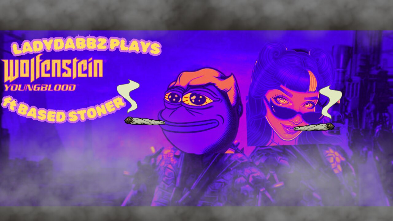 Ladydabbz plays wolfenstein: youngblood| p7