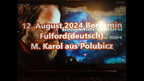 12. August 2024 Benjamin Fulford (deutsch)