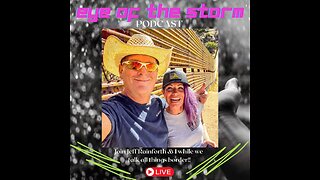 Eye of the STORM Podcast LIVE S2 E25 12/19/24 with Jeff Rainforth