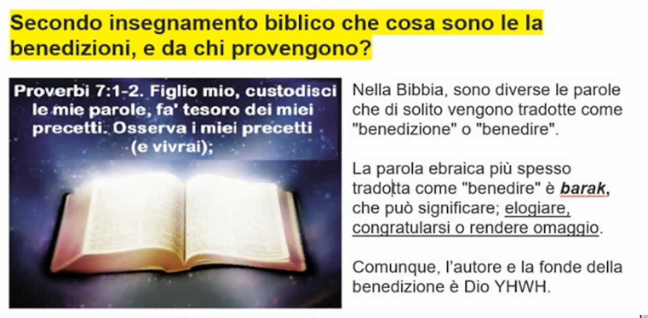 📖 Secondo insegnamento biblico; Che cosa sono la o le benedizioni, e da chi provengono?