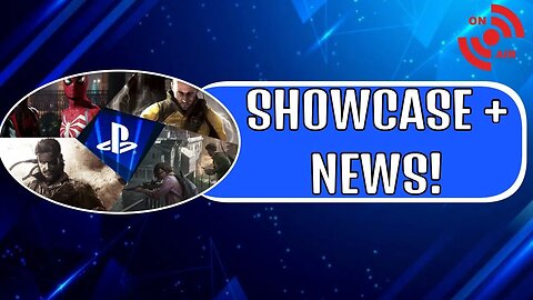 PlayStation Showcase Is TOMORROW + Loads Of News/Rumors!