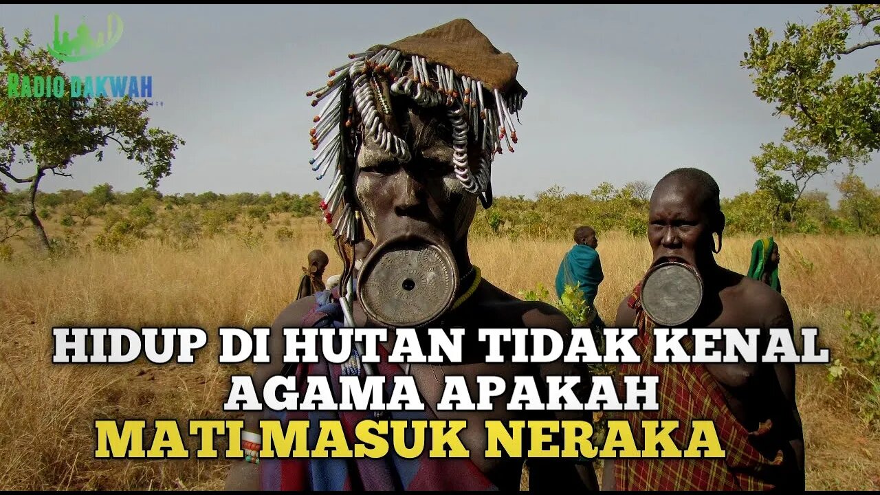 APAKAH ORANG PRIMITIF YANG TIDAK KENAL AGAMA MATI MASUK NERAKA