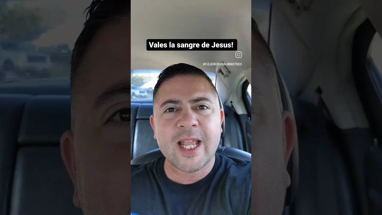 Vales la sangre de Jesus!