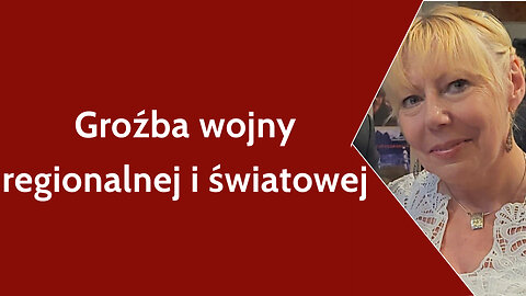 Groźba wojny regionalnej i światowej