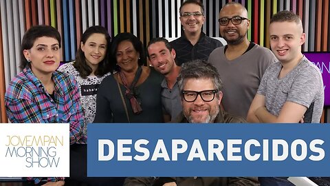 Desaparecidos - Morning Show - 25/10/17
