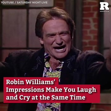 Robin Williams' Best Impressions Will Make You Laugh and Cry Together