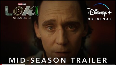 MARVEL STUDIOS ' LOKI SEASON 2 | MID-SEASON TRAILER OUT