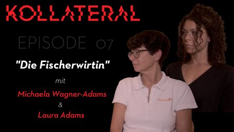 KOLLATERAL #7 | Die Fischerwirtin