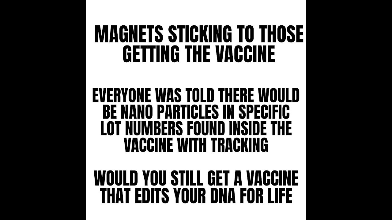 Moderna Vaccine Nano Particles Make Magnets Stick For Certain Lot Numbers