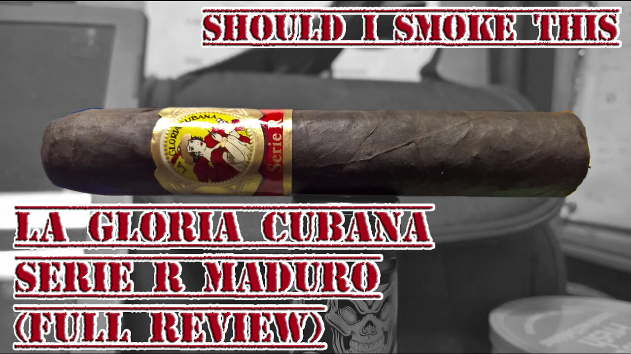 La Gloria Cubana Serie R Maduro (Full Review) - Should I Smoke This