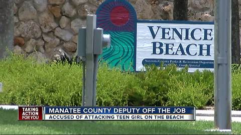 Manatee Co. deputy accused of attacking 17-year-old girl on the beach