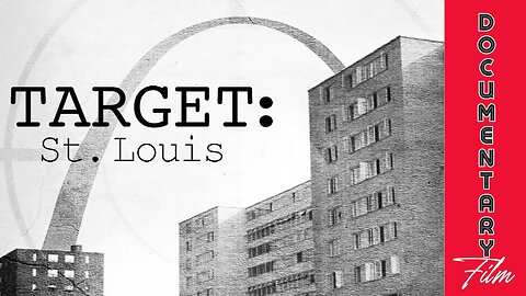 Documentary: Target St. Louis
