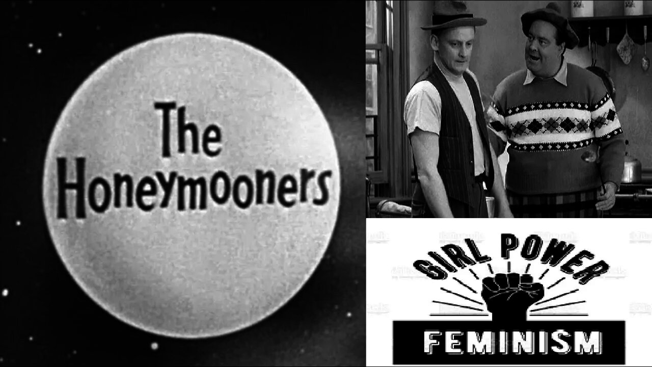 From RACE SWAPPED to GENDER SWAPPED: Another Honeymooners Reboot but with Female Leads & Feminism