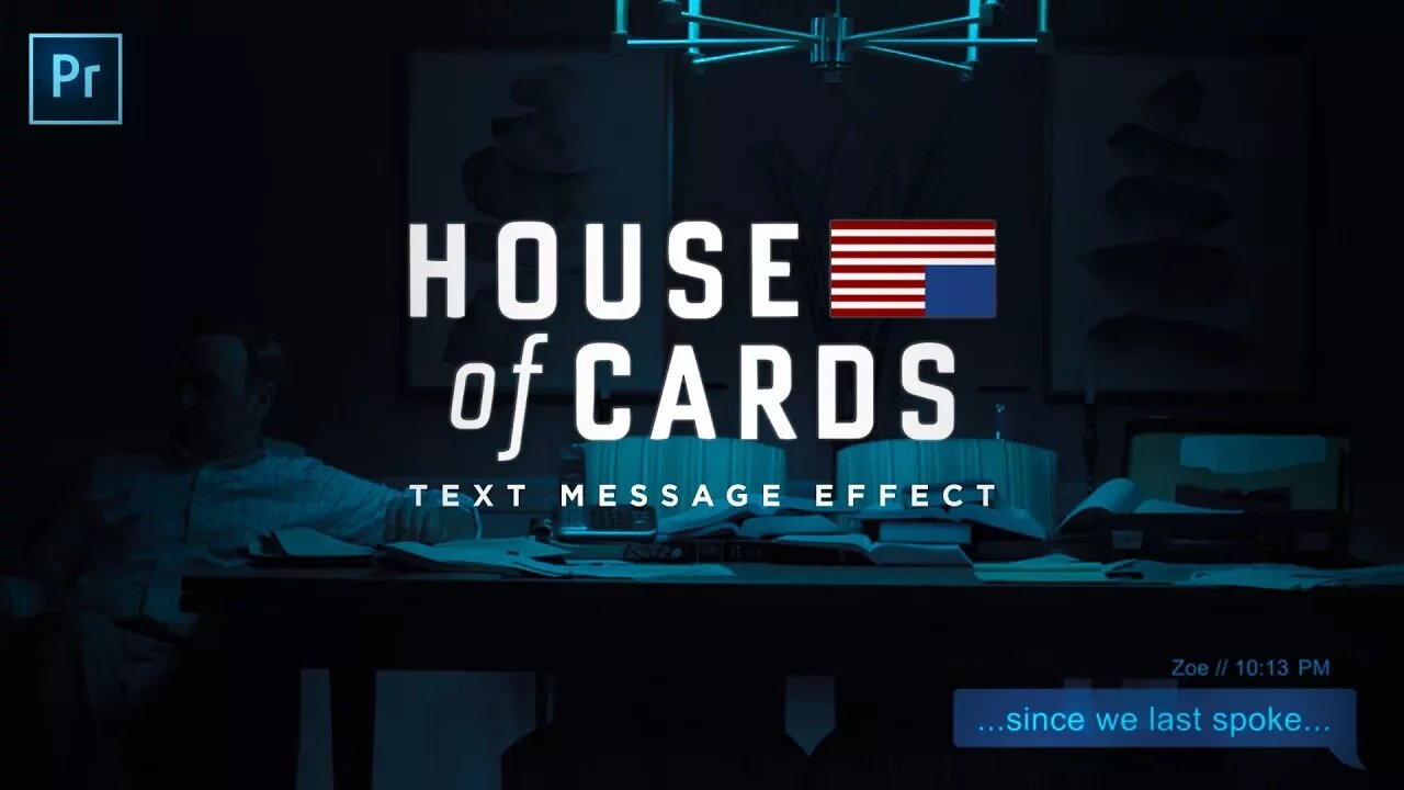 How to Make a Phone Text Message Effect! - House of Cards