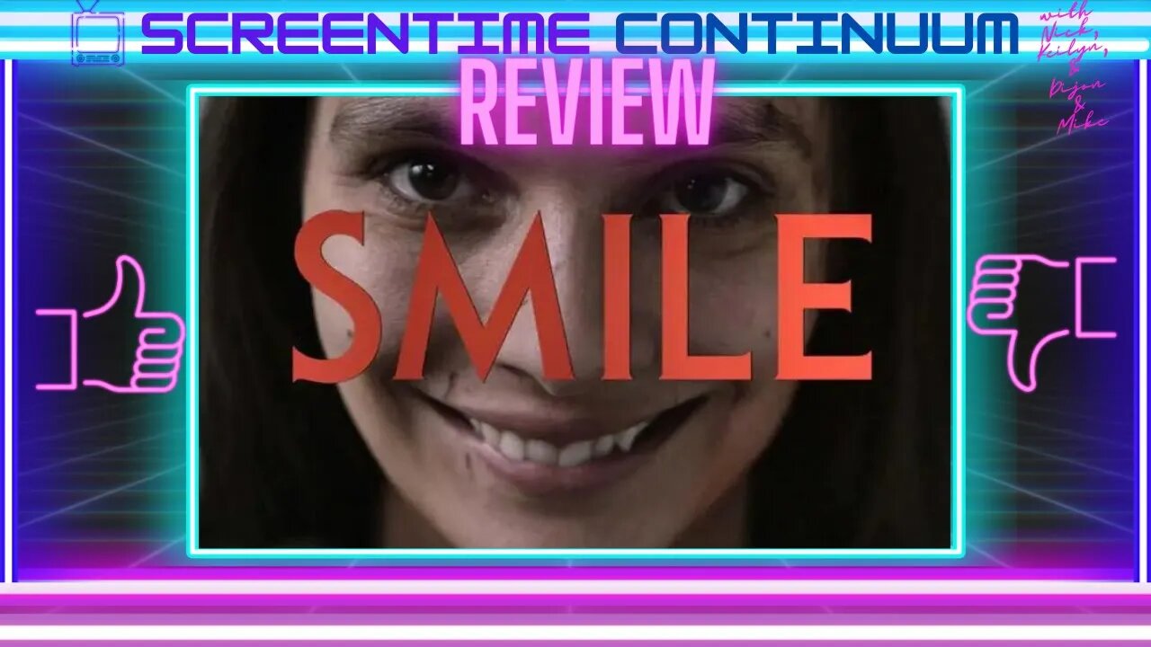 SMILE (2022) Movie Review