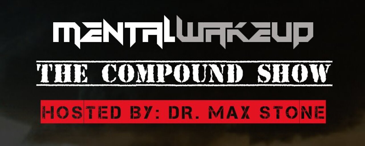Mental Wakeup - The Compound - Episode 6 w/ Shaleena Moonstar and other guests
