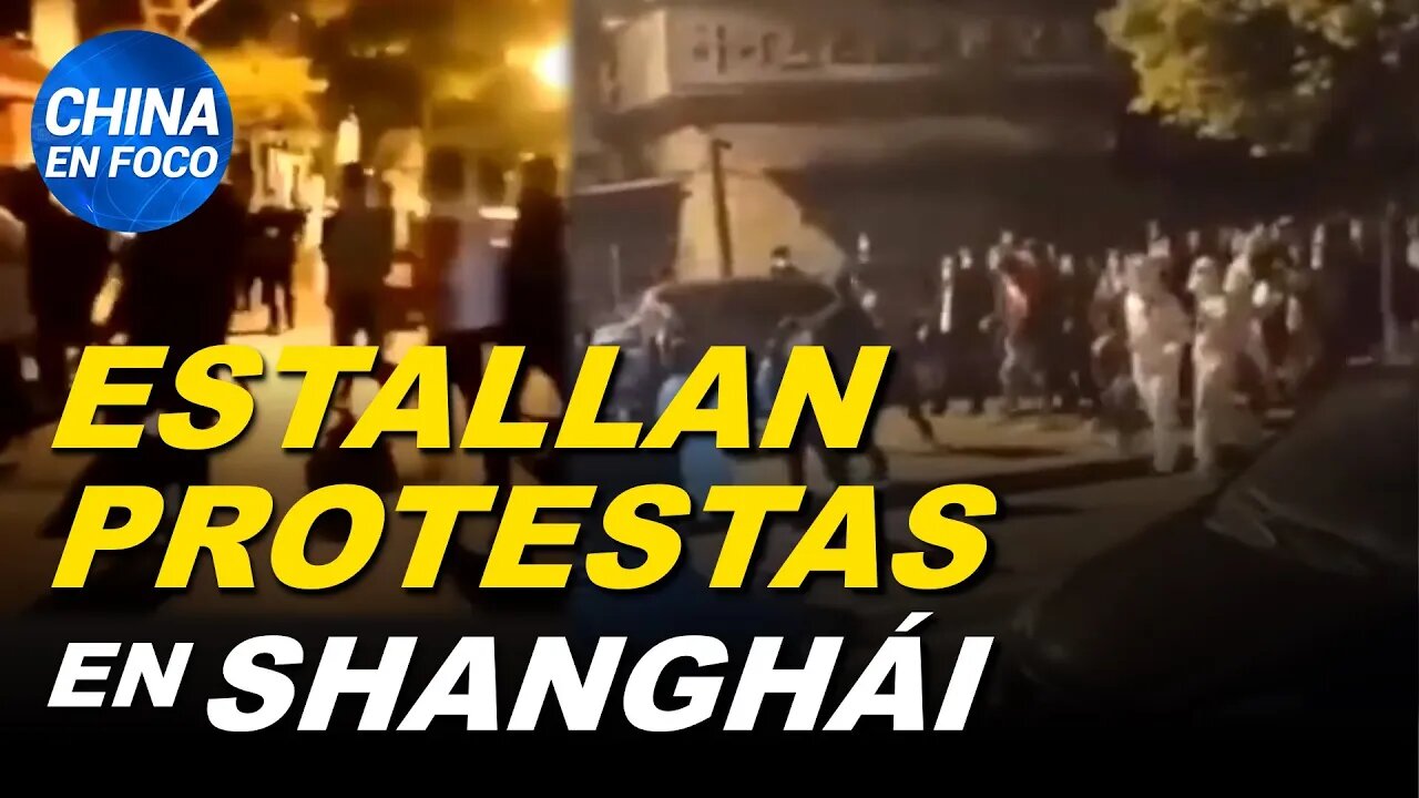 Protestas masivas en Shanghái por extensión de cuarentena. Desinformación y pasaporte sanitario