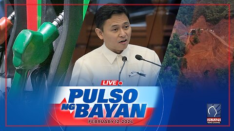 LIVE: Pulso ng Bayan kasama sina Admar Vilando at MJ Mondejar | February 12, 2024 | Lunes