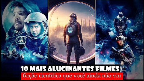 Top 10 Filmes de Ficção Científica Imperdíveis na Netflix, Amazon Prime e MAX | Assistir em 2023.