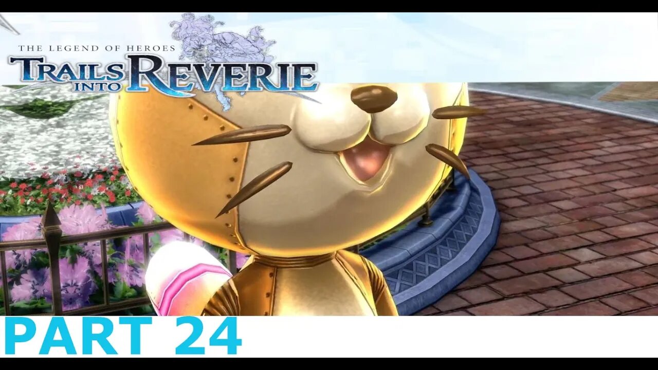 MISH TREASURE TIME - Legend of Heroes Trails into Reverie Part 24