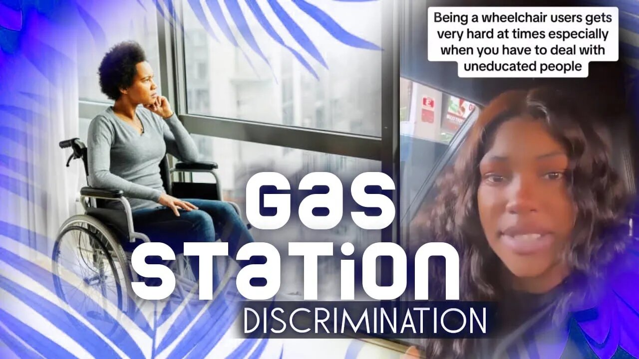 Karen Discriminated Against BW At Gas Station Because She Is Paralyzed & Can't Pump Her Own Gas