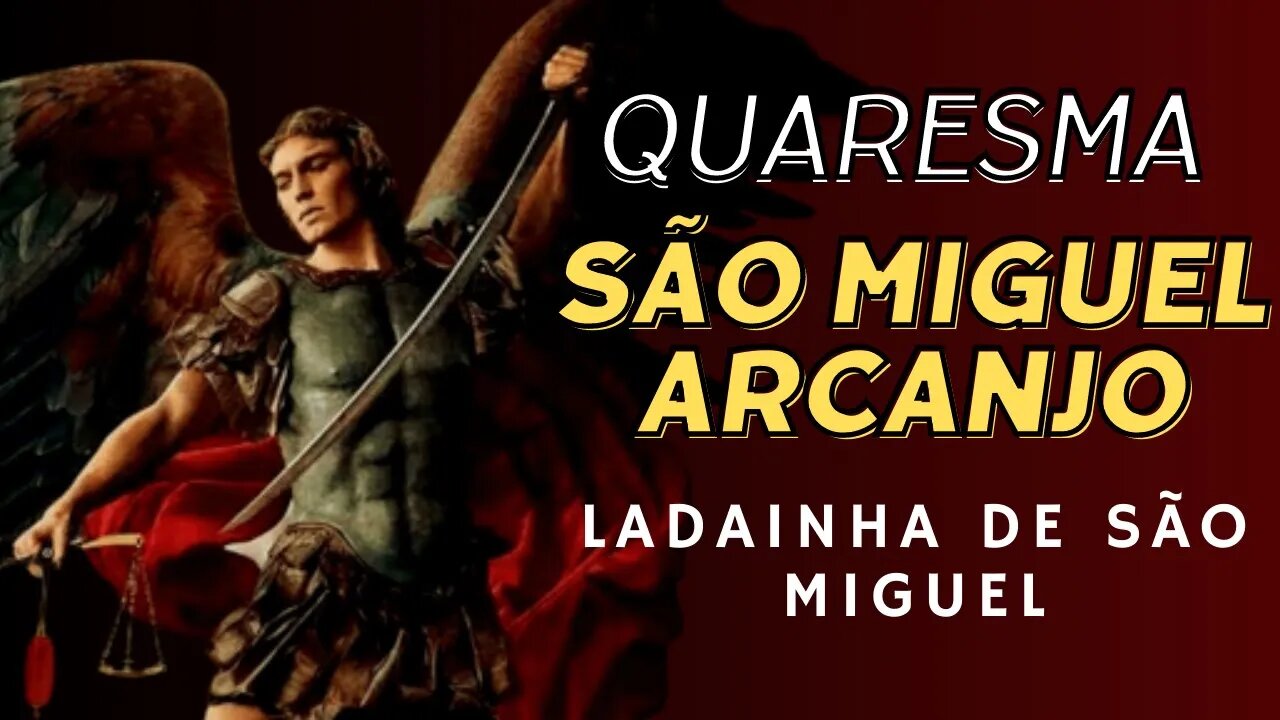 SÃO MIGUEL ARCANJO - Quaresma de São Miguel - Live da Madrugada - Canal Oração e Luz