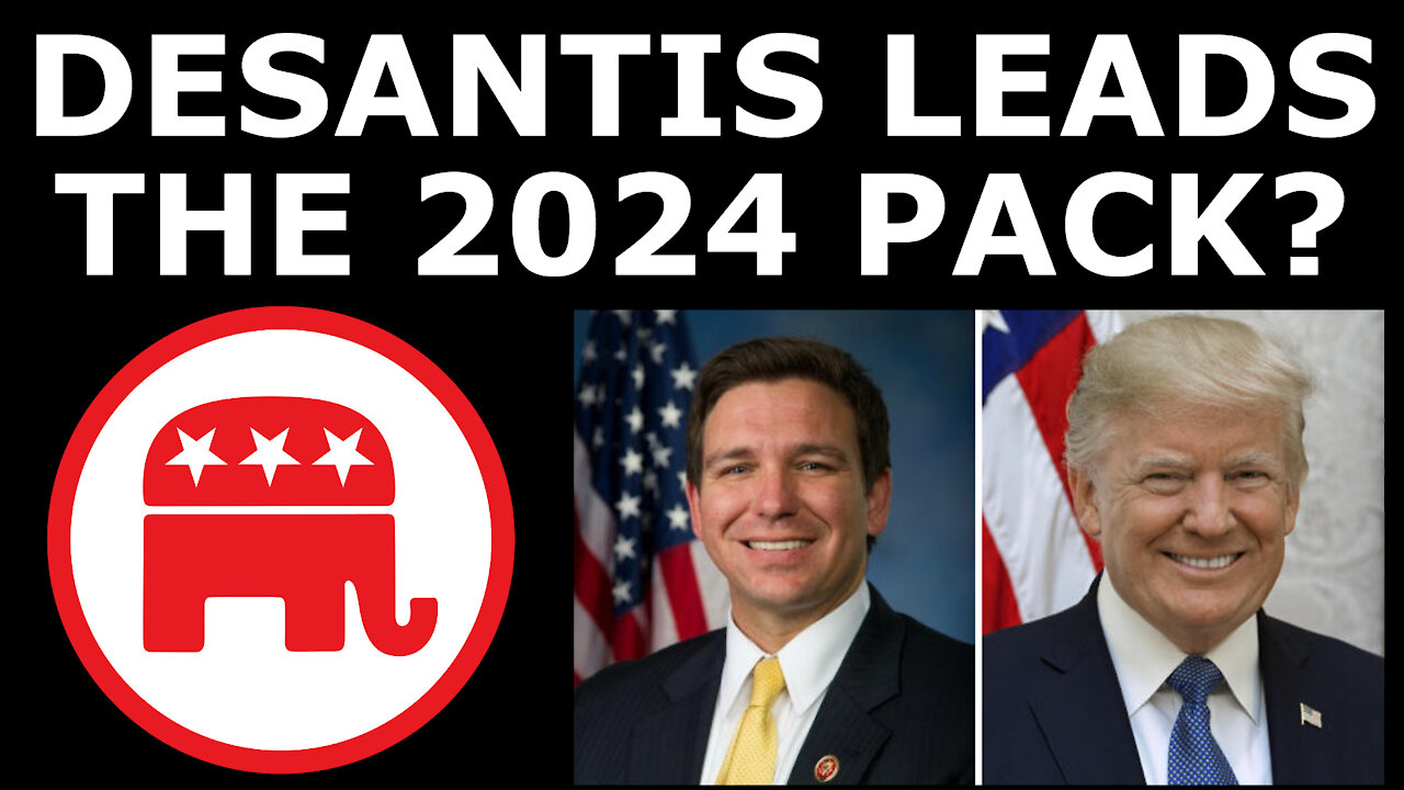 SHOCK POLL: DeSantis Leads Trump for the 2024 Republican Nomination?