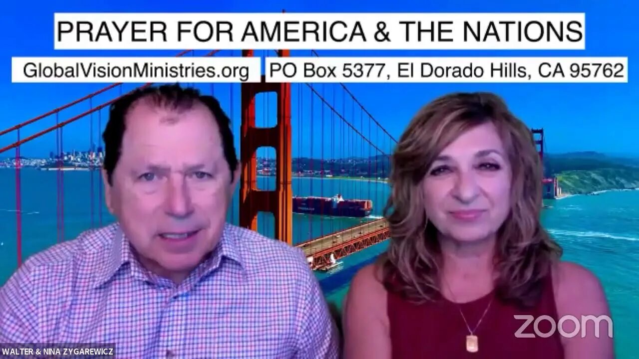 Prayer for America and The Nations with Walter & Nona Zygarewicz