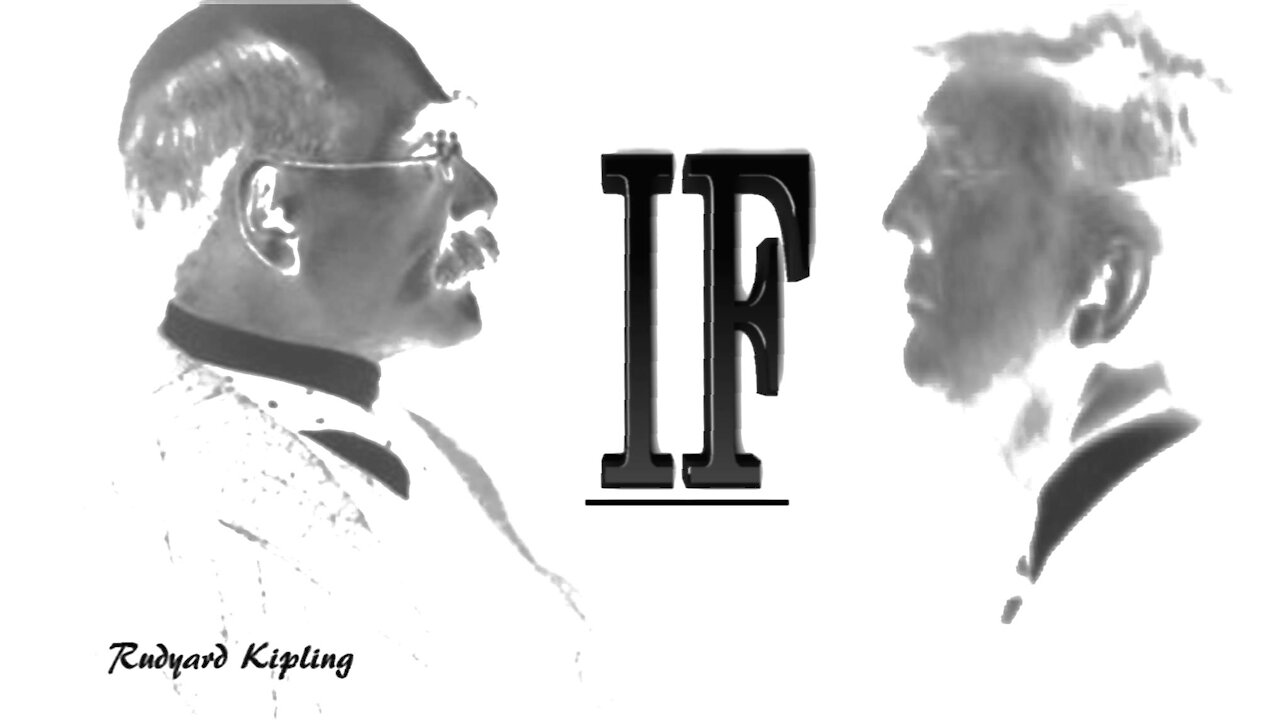 Rudyard Kipling 'IF'