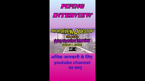 Piping Interview Questions And Answers