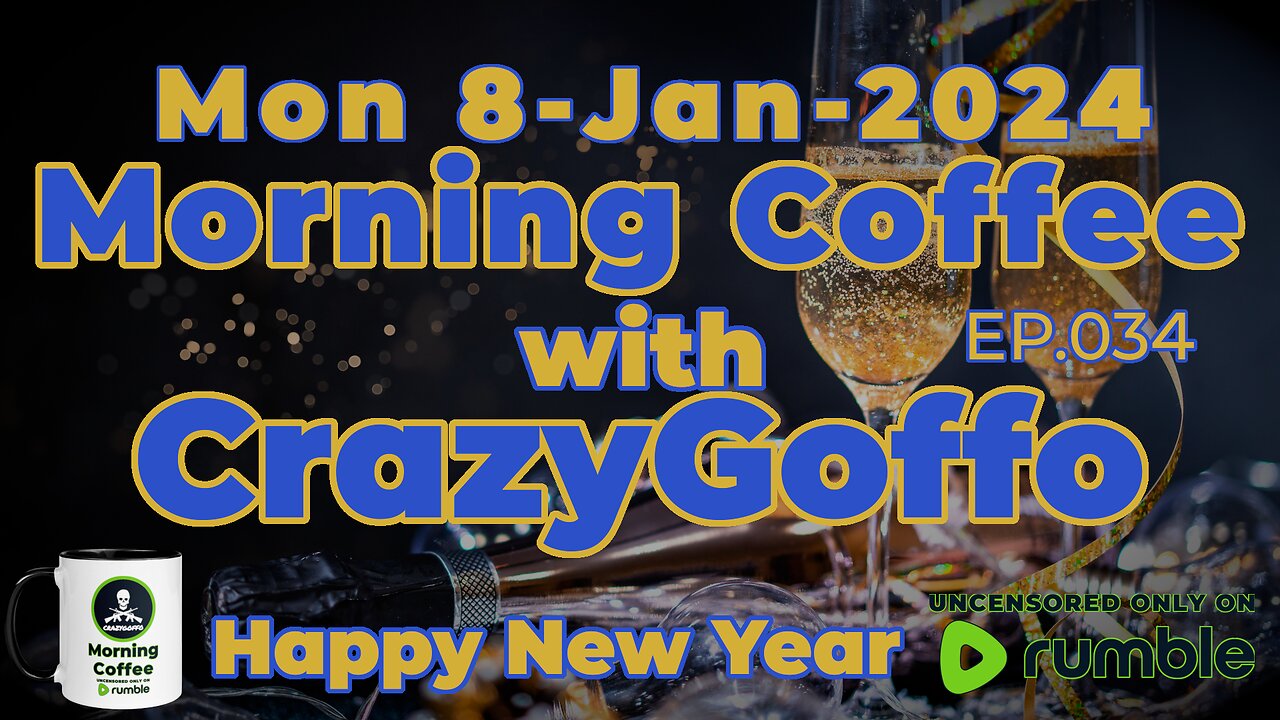 Morning Coffee with CrazyGoffo - Ep.034