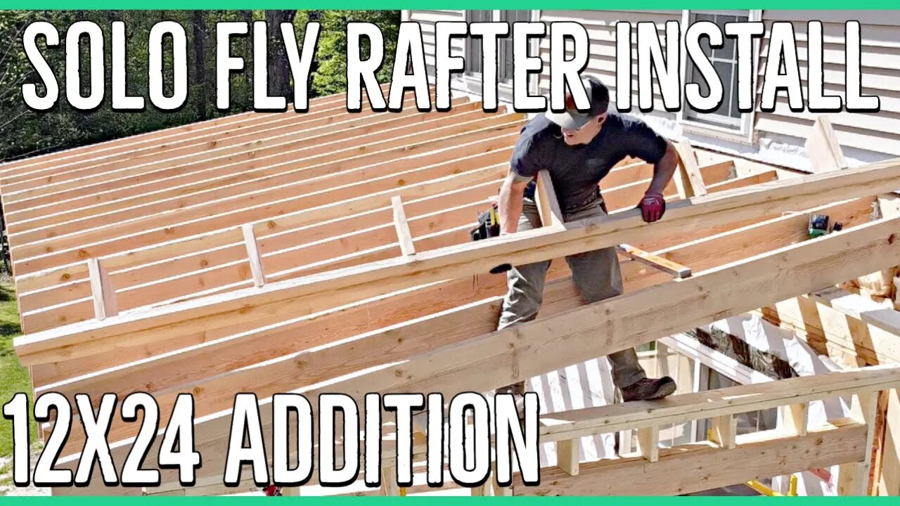 Framing Fly Rafter Alone ||12x24 Home Addition||