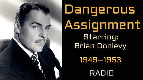 Dangerous Assignment 53-07-01 (ep165) Anthony Tagul