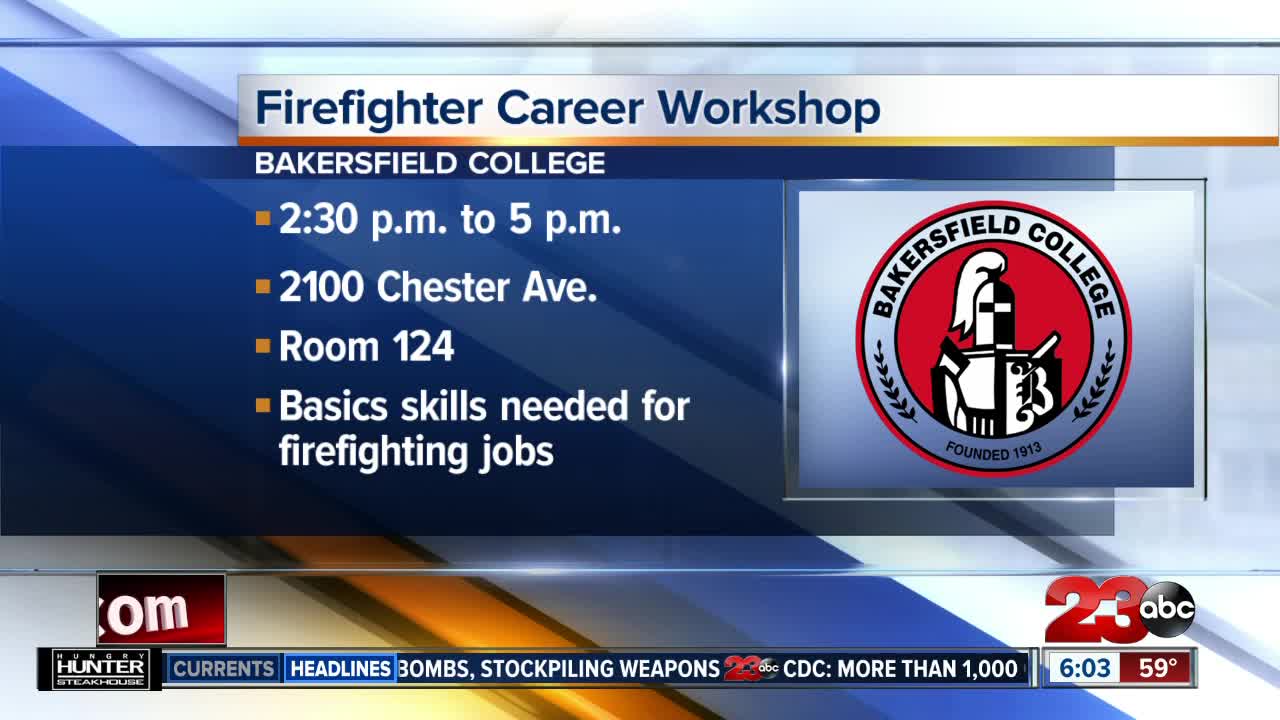 Bakersfield College to host firefighter workshop Monday afternoon at downtown campus